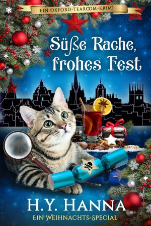 [Oxford Tearoom 10] • Süße Rache, frohes Fest
